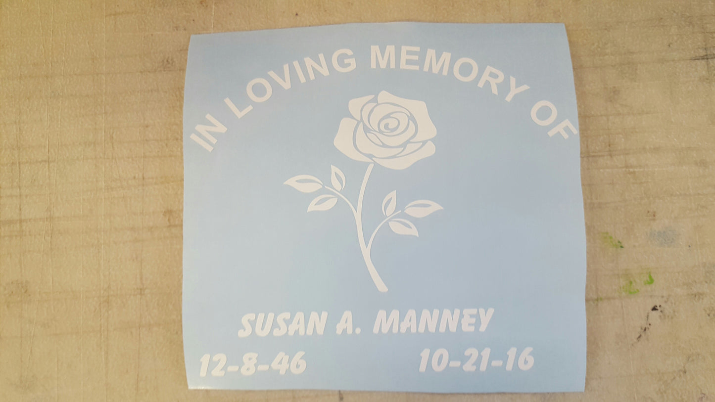 IN LOVING MEMORY OF CUSTOM MADE WITH A ROSE CAR DECAL