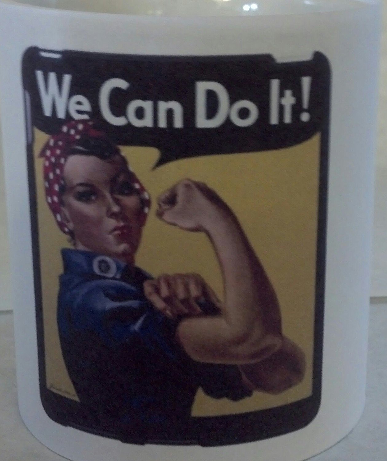 WE CAN DO IT COFFEE MUG 11 OZ.