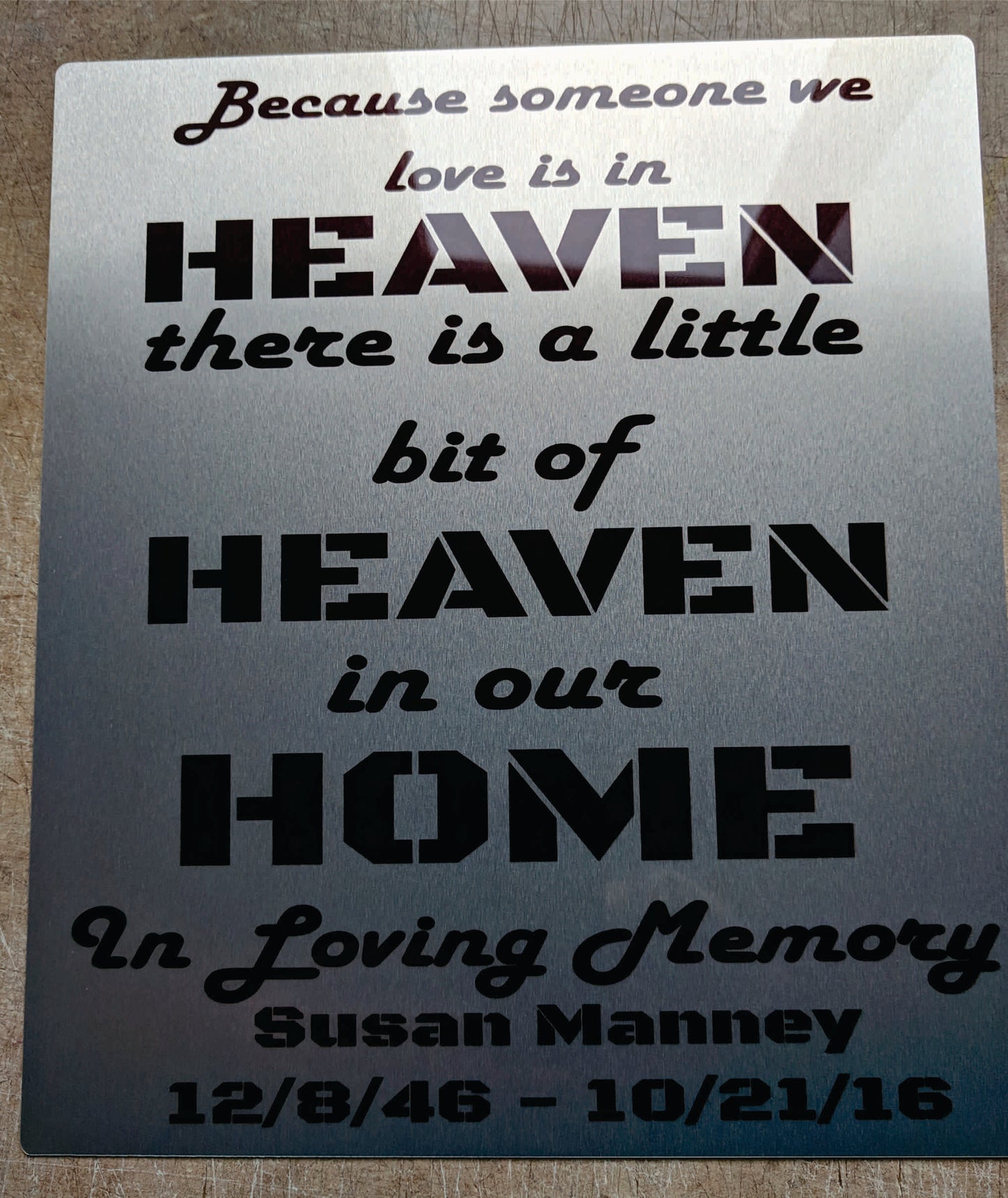 Bit of Heaven Custom Made 8 x 10 Sign