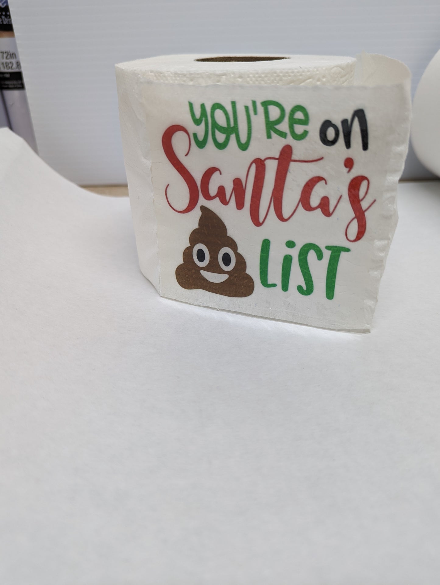 You're on Sant's List Toilet Paper